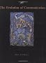 The Evolution of Communication (Bradford Books)
