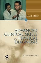 Advanced Clinical Skills and Physical Diagnosis
