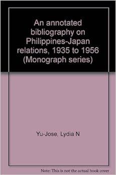An annotated bibliography on Philippines-Japan relations, 1935 to 1956