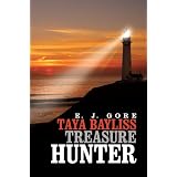 Taya Bayliss - Treasure Hunter ~ E. J. Gore