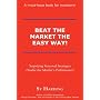 Beat the Market the Easy Way!
