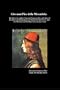 Giovanni Pico Della Mirandola: His Life By His Nephew Giovanni Francesco Pico, Also Three of His Letters, His Interpretation of Psalm Xvi; His Twelve Rules of a Christian and His Deprecatory Hymn to God.