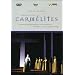 Francis Poulenc - Dialogues des Carm�lites / Marthe Keller � Schmidt, Denize, Petibon, Millot, Dale, Henry � Latham-Koenig (L'Op�ra National du Rhin)