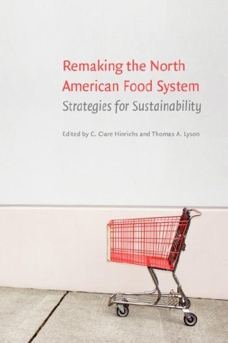 Remaking the North American Food System. (University of Nebraska Press,2008) [Hardcover]