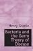 Bacteria and the Germ Theory of Disease