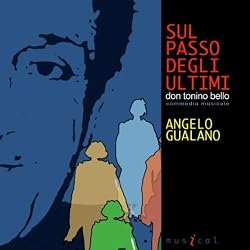 Sul passo degli ultimi (Don Tonino Bello)