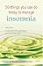 50 Things You Can Do Today to Manage Insomnia (Personal Health Guides)