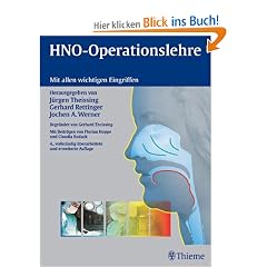 HNO-Operationslehre: Mit allen wichtigen Eingriffen