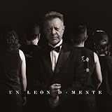 Leon Gieco - Un Leon D - Mente ( Audio CD ) - B002UTNJVG