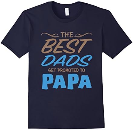 Men's THE BEST DADS GET PROMOTED TO GRANDPA T SHIRT Large Navy