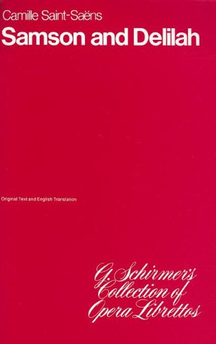 Samson and Delilah: Libretto