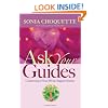 Ask Your Guides: Connecting to Your Divine Support System