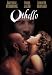 Othello [Edizione: Francia]