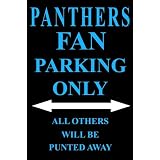PanthersFanParkingOnlySign