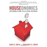 Houseonomics: Why Owning a Home is Still a Great Investment