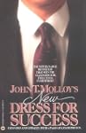 John T. Molloy's New Dress for Success