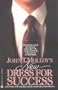 John T. Molloy's New Dress for Success