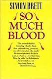 So much blood : a crime novel