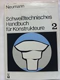 Schweisstechnisches Handbuch für Konstrukteure. Teil 2 Stahl- Kessel- und Rohrleitungsbau
