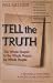 Tell The Truth: The Whole Gospel To The Whole Person By Whole People