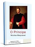 O Príncipe (Clássicos da Política) (Portuguese Edition)
