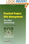 Practical Project Risk Management: Th...