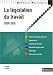 La législation du travail