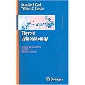 Thyroid Cytopathology (ESSENTIALS IN CYTOPATHOLOGY SERIES) (Paperback)
