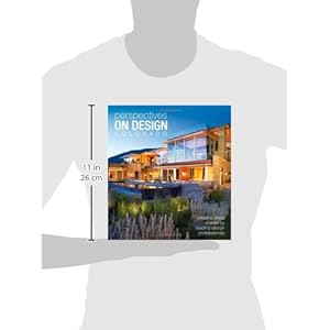 Perspectives on Design Colorado: Design Philosophies Expressed by Colorado's Leading Professionals