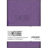 the messageremix the bible in contemporary language navpress devotional readers