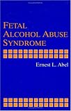 Fetal Alcohol Abuse Syndrome