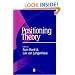 Positioning Theory: Moral Contexts of International Action