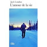 L'Amour de la viepar Jack London
