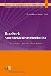 Handbuch Stakeholderkommunikation: Grundlagen - Sprache - Praxisbeispiele