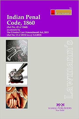 Indian Penal Code 1860 (Lawmann's)  2017 Edition