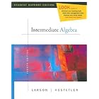 Intermediate Algebra - Fourth Edition by Larson; Hostetler