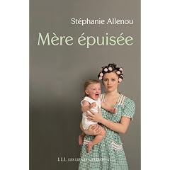 M�re �puis�e