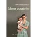 M�re �puis�e