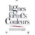 Lignes, Formes, Couleurs