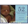 52 Sleep Secrets For Babies By Kim West (paperback - Oct. 7, 2008)