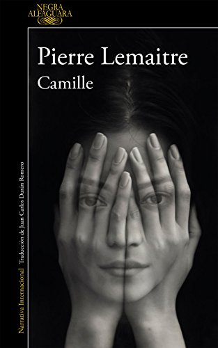 Camille (Un caso del comandante Camille Verhoeven 4) (Spanish Edition)