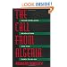 The Call from Algeria : Third Worldism, Revolution, and the Turn to Islam