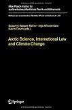 ISBN 9783642242021 product image for Arctic Science, International Law and Climate Change: Legal Aspects of Marine Sc | upcitemdb.com