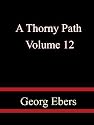 A Thorny Path, Volume 11.