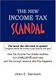 The New Income Tax Scandal: How Congress Hijacked the Sixteenth Amendment
