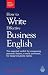 Books : Better Business English: How to Write Effective Business English: The essential toolkit for composing powerful letters, emails and more, for today's business needs.: 2