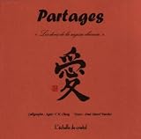 Partages : Les dons de la sagesse chinoise