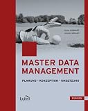 Produkt-Bild: Master Data Management: Planung - Konzeption - Umsetzung