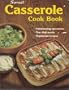 Sunset casserole cook book (Sunset books; Third edition)