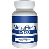 NUTRAFLUSH PRO - The #1 Complete Colon Cleansing and Full Body Detox Cleanse Formula. The All Natural Diet, Weight Loss Cleanser